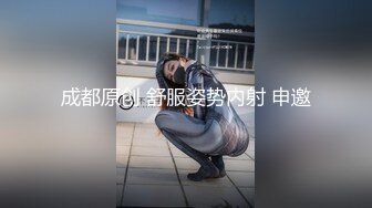 这是另一个胖妹，床上时候骚的不行2