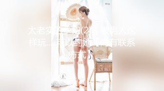 露脸 高颜值女神口交后入