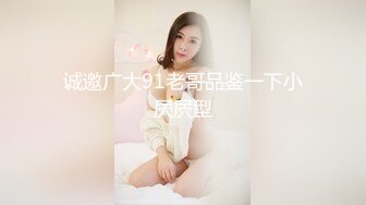 【GZ小钢炮】泡良大神绝顶性爱 往期的学妹女主，身材好了！也越发骚了！娇喘声不断太销魂了！