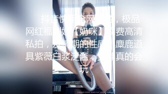 【财子撩妹】冒充土豪撩妹视频1月礼包-四个高颜值美女被忽悠，脱光揉搓美乳小穴，套路厉害值得学习