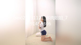 -网红Kitty和男友激情啪啪私拍流出 美臀后入自己扭动饥渴趴操