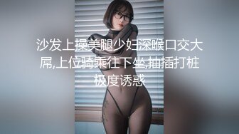 镜前后入女友大喊“顶到了”-身材-合集-网红