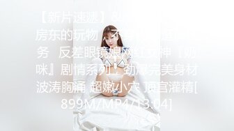 福利姬-Erica萝莉脸重口妹子