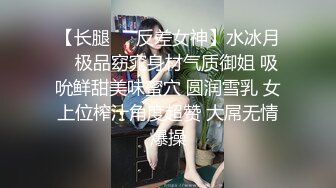 【新片速遞 】 可爱的男孩纸 · Ts小汐 · ❤️ 和直男哥哥缠绵床十，骚气十足，后入，口爆！[36M/MP4/03:07]