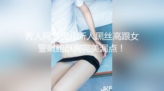 极品美乳95年舞蹈骚妹子身材真不是盖的的 女上位扭动腰肢真带劲 内裤套头狂干骚货浪叫无极限 这样玩真刺激