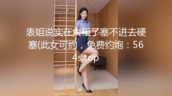 自录无水印 【剧情向】P15 勾引妈妈嫂子技师户外多人运动等【46V】 (22)