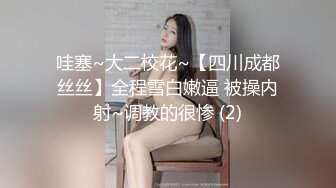 眼镜熟女阿姨 爱你们哦 有点渴先喝泡尿 无套爆菊花再插嘴口爆吃精 老吊射的快不过瘾骚逼假鸡吧