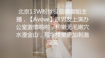 ❤️极品反差婊❤️超高颜值美女与男友性爱，会吃的骚女友让人心荡漾，无套缓缓插入爽翻天！