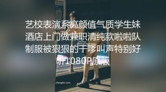 21岁江西的大学生，高中就开始自慰，被渣男曝光生活照和小视频，漂亮校花