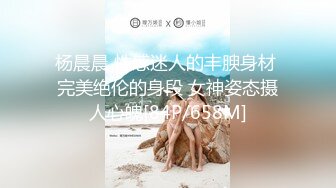 [MP4/977MB] 劲爆核弹！最新会员福利流出推特反差女神▌佳多饱▌高颜值爆乳蜜桃臀 肛交土豪调教性奴小母狗240P113V