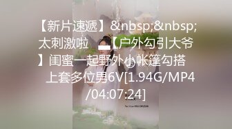 [MP4/ 681M]&nbsp;&nbsp;丰满韵味熟女自己开按摩店有客人需要特殊服务，超多姿势服务客人