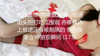 小仙女-你怎么直接就进来了~“黑丝湿身反差婊浴室被操到腿软