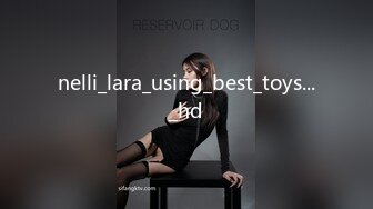 nelli_lara_using_best_toys..._hd